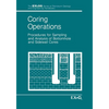 Coring Operations: Procedures for Sampling and Analysis of Bottomhole and Sidewell Cores - Paperback