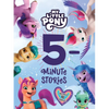 My Little Pony: 5-Minute Stories - Hardcover