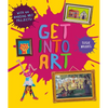 Get Into Art - Paperback