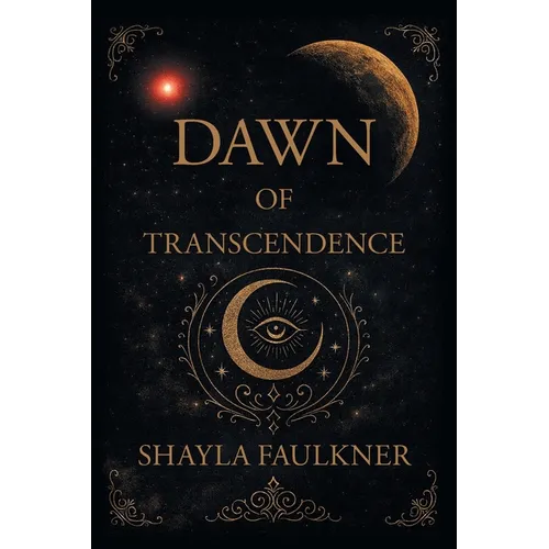 Dawn of Transcendence - Paperback
