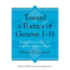 Toward a Poetics of Genesis 1-11: Reading Genesis 4:17-22 in Its Near Eastern Context - Hardcover