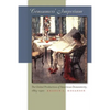 Consumers' Imperium: The Global Production of American Domesticity, 1865-1920 - Paperback