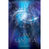 I AM Lemuria: A Story of Spiritual Awakening - Paperback