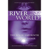 The Magic Labyrinth: The Fourth Book of the Riverworld Series - Paperback