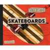 Skateboards - Hardcover