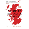 A People's History of Scotland - Paperback