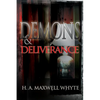 Demons & Deliverance - Paperback