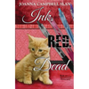 Ink, Red, Dead: Book #3 in the Kiki Lowenstein Mystery Series - Paperback