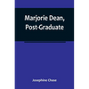 Marjorie Dean, Post-Graduate - Paperback
