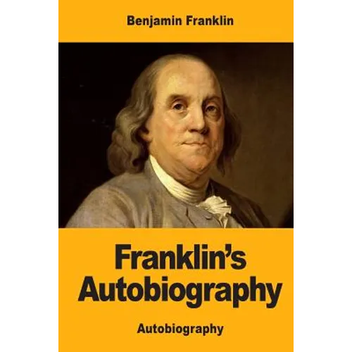 Franklin's Autobiography - Paperback