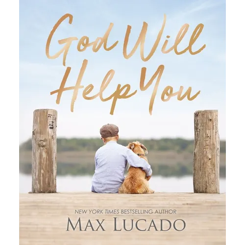 God Will Help You: Finding Comfort and Encouragement in God's Promises - Hardcover