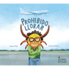 Prohibido Llorar - Hardcover
