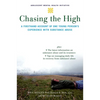 Chasing the High: A Firsthand Account of One Young Person's Experience with Substance Abuse - Paperback