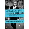 Losing My Cool: Love, Literature, and a Black Man's Escape from the Crowd - Paperback