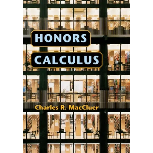 Honors Calculus - Hardcover