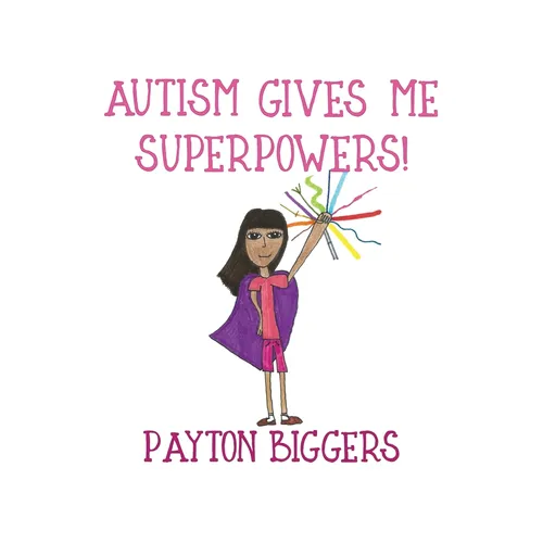 Autism Gives Me Superpowers! - Paperback