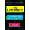 The Datapreneurs: The Promise of AI and the Creators Building Our Future - Hardcover