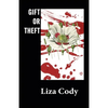 Gift or Theft - Paperback