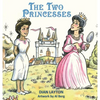 Two Princesses - Hardcover