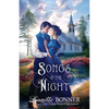 Songs in the Night: A Christian Historical Western Romance - Paperback