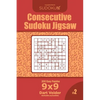 Consecutive Sudoku Jigsaw - 200 Easy Puzzles 9x9 (Volume 2) - Paperback