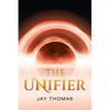 The Unifier - Paperback
