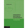 Fundamental Solutions in Elastodynamics - Hardcover