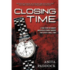 Closing Time: A True Story of Robbery and Double Murder - Paperback