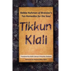 Tikkun Klali: Rebbe Nahman of Bratzlav's Ten Remedies for the Soul - Paperback