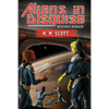 Aliens in Disguise: Mysteries Revealed - Paperback