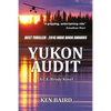 Yukon Audit: A C.E. Brody Novel - Paperback