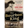 The Bourbon King - Paperback