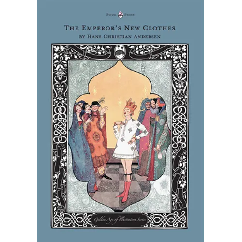 The Emperor's New Clothes - The Golden Age of Illustration Series - Hardcover