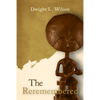 The Re-Remembered - Paperback