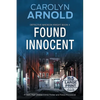 Found Innocent: A Dark, High-Stakes Crime Thriller and Police Procedural - Paperback