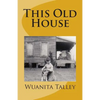 This Old House - Paperback