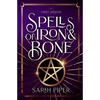 Spells of Iron and Bone - Paperback