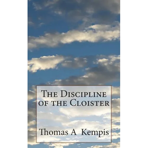The Discipline of the Cloister - Paperback