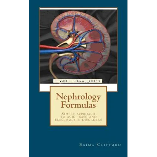 Nephrology Formulas - Paperback