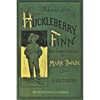 Adventures of Huckleberry Finn: [FULLY ILLUSTRATED FIRST EDITION. 174 original illustrations.] - Paperback