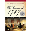The Summer of 1787: The Men Who Invented the Constitution - Paperback