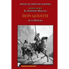 El ingenioso hidalgo Don Quijote de la Mancha: Primera parte - Paperback