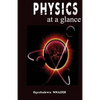 Physics at a glance: A complimentary guide to Physics - Paperback