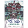 The Thief Knot: A Greenglass House Story, Book 3 - Paperback