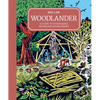 Woodlander: A Guide to Sustainable Woodland Management - Hardcover