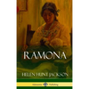 Ramona (Classics of California and America Historical Fiction) (Hardcover) - Hardcover