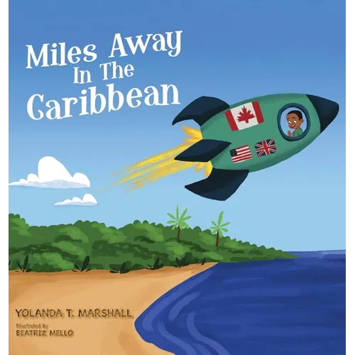 Miles Away In The Caribbean - Hardcover