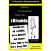 Amanda says NO to DRUGS, NO to BULLIES: And Teaches Other KIds to say NO to DRUGS TOO! - Paperback