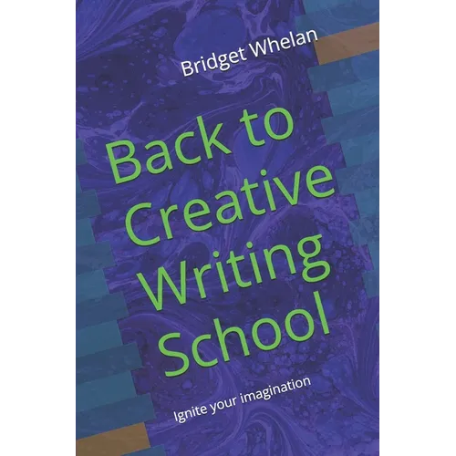 Back to Creative Writing School - Paperback