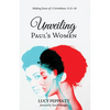 Unveiling Paul's Women: Making Sense of 1 Corinthians 11:2-16 - Hardcover